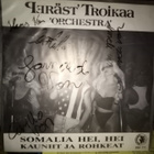 7" Peräst' Troikaa ORCHESTRA : Somalia hei hei - pikkukuva 1