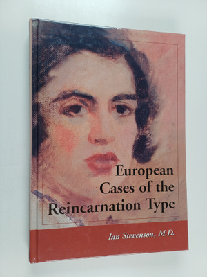 Ian Stevenson : European cases of the reincarnation type