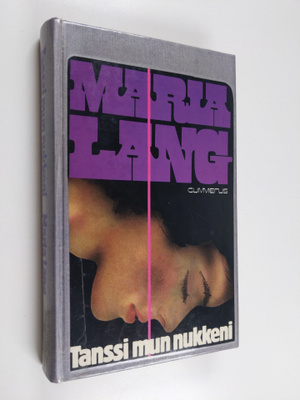 Maria Lang : Tanssi mun nukkeni