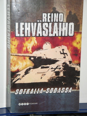 Reino Lehväslaiho : SOTKALLA SODASSA