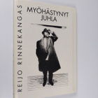 Reijo Rinnekangas : Myöhästynyt juhla - pikkukuva 1