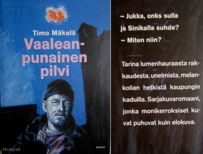 Timo Mäkelä: Vaaleanpunainen pilvi  1p. 2001