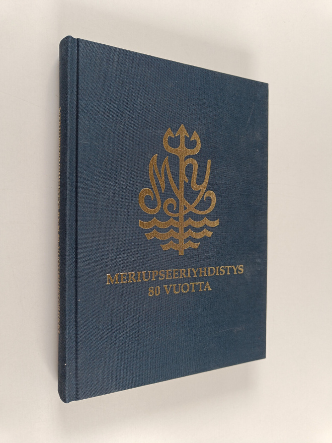Juhani Toikka : Meriupseeriyhdistys ry:n 80-vuotishistori...