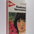 Jane Gardam : Kaukana Veronasta - pikkukuva 1