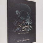 Harry Gustafsson : The hanging tree and other poems - pikkukuva 1