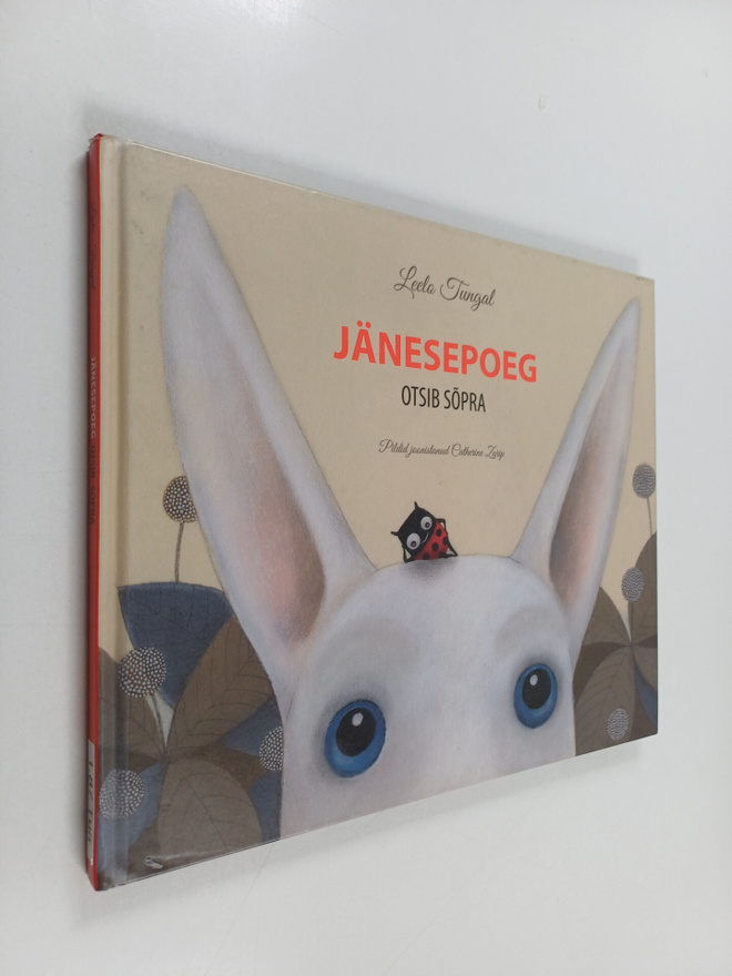 Leelo Tungal : Jänesepoeg Otsib Sopra