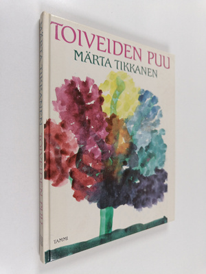 Märta Tikkanen : Toiveiden puu