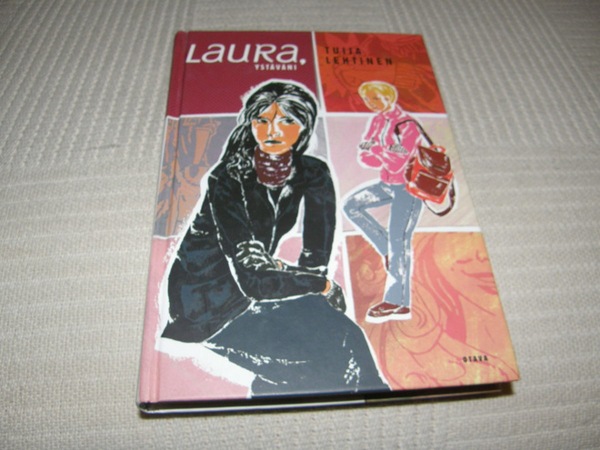 Tuija Lehtinen Laura, ystäväni