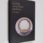 J. P. Pulkkinen : Kaikki onnelliset perheet - pikkukuva 1