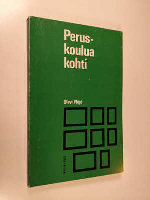 Olavi (Toim.) Nöjd : Peruskoulua kohti : Yleisradion ja t...