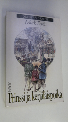 Mark Twain : Prinssi ja kerjäläispoika