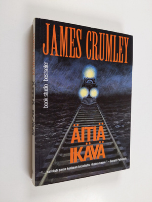 James Crumley : Äitiä ikävä