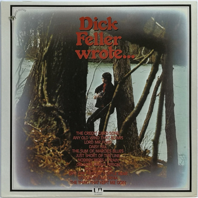 Dick Feller - Dick Feller Wrote... LP