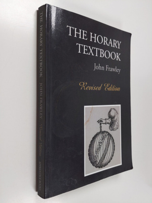 John Frawley : The Horary Textbook : Revised Edition (sig...