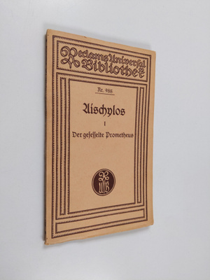 Hans (Translation) Wolzogen : Aischylos 1 : Der gefesselt...