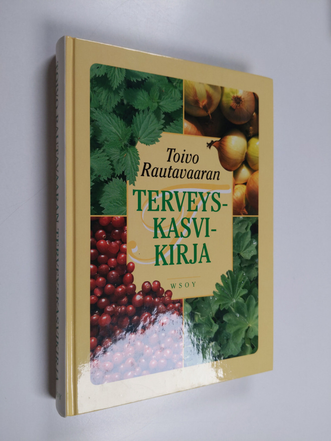 Toivo Rautavaara : Toivo rautavaaran terveyskasvikirja