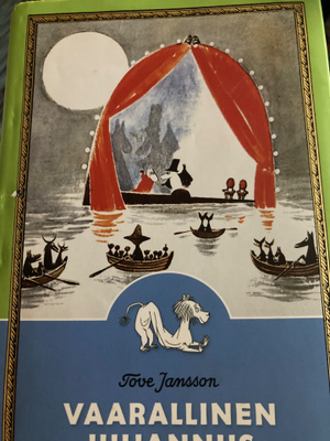 TOVE JANSSON: VAARALLINEN JUHANNUS