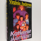 Virginia Andrews : Katkerat jäähyväiset - pikkukuva 1