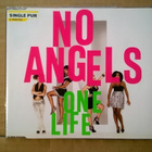 No Angels - One Life CDS - pikkukuva 1