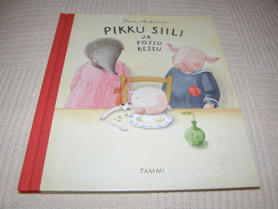 Lena Anderson Pikku Siili ja possu ressu