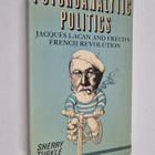 Sherry Turkle : Psychoanalytic Politics, Jacques Lacan an... - pikkukuva 1