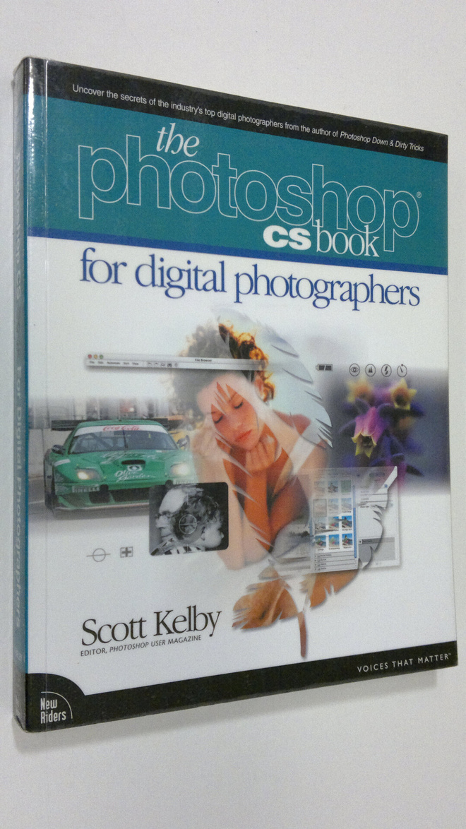 Scott Kelby : The Photoshop CS Book for Digital Photograp...