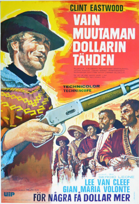 Elokuvajuliste: Vain muutaman dollarin tähden Clint Eastwood
