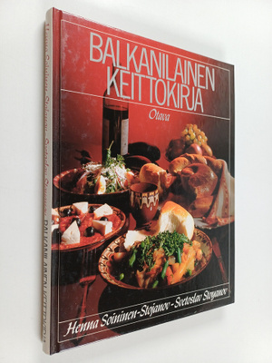 Henna Soininen-Stojanov ym. : Balkanilainen keittokirja (...
