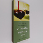 Juha Berglund : Viinistä viiniin 2003 : viininystävän vuo... - pikkukuva 1