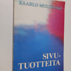 Kaarlo Multimäki : Sivutuotteita - pikkukuva 1