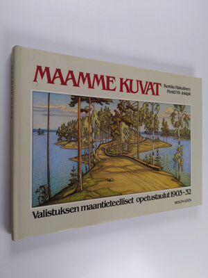 Kerkko Hakulinen : Maamme kuvat : Valistuksen maantieteel...