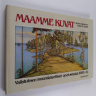 Kerkko Hakulinen : Maamme kuvat : Valistuksen maantieteel... - pikkukuva 1