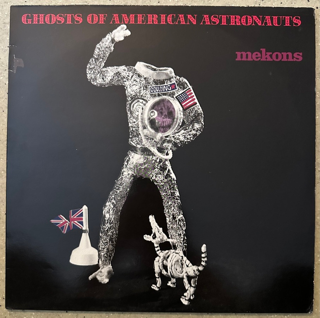 [12''] THE MEKONS: GHOSTS OF AMERICAN ASTRONAUTS