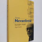 Arne Nevanlinna : Isoisän maat : ajan kuvia - pikkukuva 1
