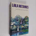 Laila Hietamies : Satakielimetsä - pikkukuva 1