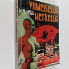 H. R. Halli : Viimeisellä hetkellä : seikkailuromaani tul... - pikkukuva 1
