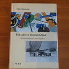 Eino Ruutsalo:Tiiksjärven ilmataistelijat.Sid.Hieno! - pikkukuva 1