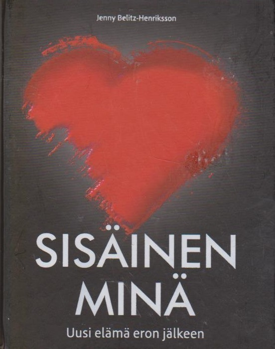 Jenny Belitz-Henriksson: Sisäinen minä - uusi elämä