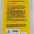 Kirsi Pylvänäinen : Koronahelvetti : yhden perheen selviy... - pikkukuva 2