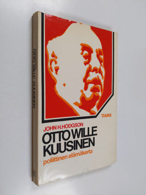 John H Hodgson : Otto Wille Kuusinen : poliittinen elämän...