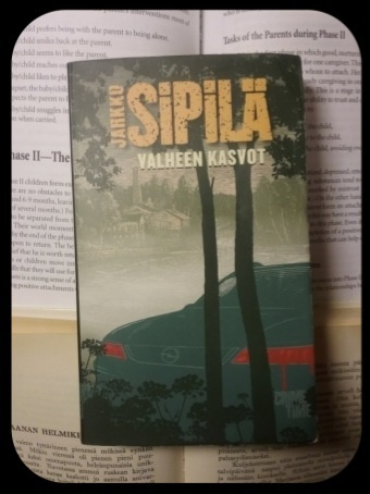 Jarkko Sipilä - Valheen kasvot (pokkari)