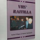 Sakari Korhonen ym. : Viis' raitilla (signeerattu) - pikkukuva 1
