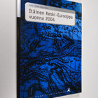 Heino Nyyssönen : Itäinen Keski-Eurooppa vuonna 2004 - pikkukuva 1