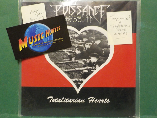 PUISSANCE -TOTALITARIAN HEARTS - SWEDEN 1997 EX+/M- 7"