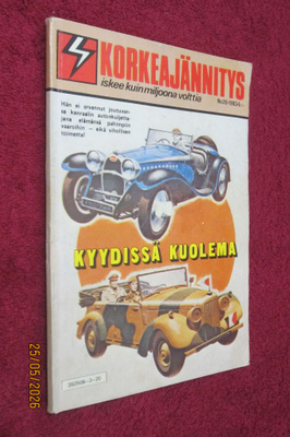 KORKEAJÄNNITYS 20/1983 Kyydissä kuolema