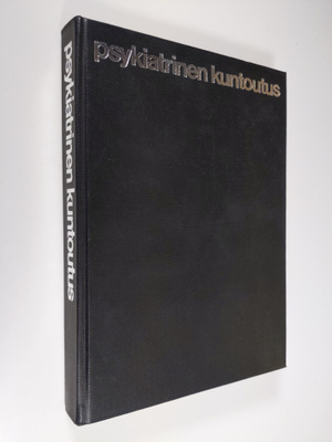 Kalle (Toim) Achte : Psykiatrinen kuntoutus