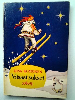 Komonen Liisa: Viisaat sukset, v. 1956 ( 1.p. )
