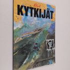 Kivi Larmola : Kytkijät : eräänlainen rakkaustarina - pikkukuva 1