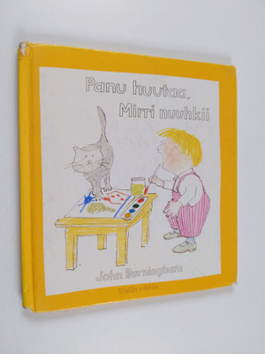 John Burningham : Panu huutaa, Mirri nuuhkii