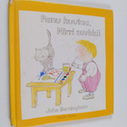 John Burningham : Panu huutaa, Mirri nuuhkii - pikkukuva 1
